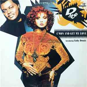 D-Mob Introducing Cathy Dennis - C'mon And Get My Love download mp3 flac