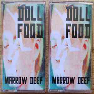 Doll Food - Marrow Deep download free Doll Food - Marrow Deep download mp3 flac