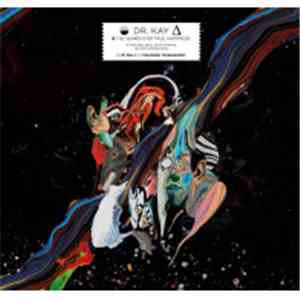 Dr Kay & His Interstellar Tone Scientists - Dr Kay And The Search For True Happiness download mp3 flac