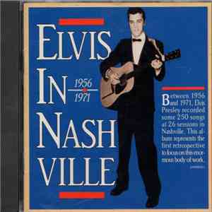 Elvis Presley - Elvis In Nashville 1956 - 1971 download mp3 flac