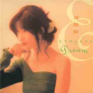 周慧敏 - Endless Dream download free 周慧敏 - Endless Dream download mp3 flac