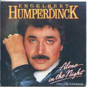 Engelbert Humperdinck - Alone In The Night download free