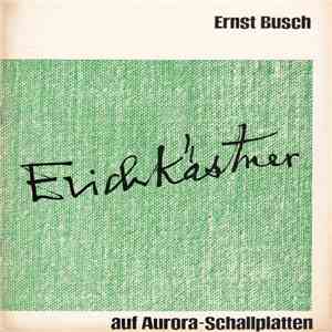 Ernst Busch - Erich Kästner download free Ernst Busch - Erich Kästner download mp3 flac