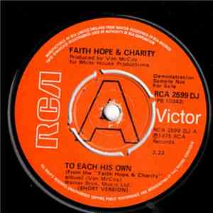 Faith, Hope & Charity - To Each His Own download free Faith, Hope & Charity - To Each His Own download mp3 flac