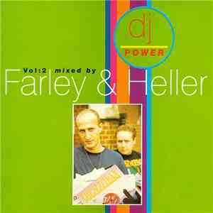 Farley & Heller - DJ Power Vol: 2 download free