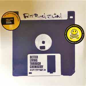 Fatboy Slim - Better Living Through Chemistry (20th Anniversary Edition) download mp3 flac