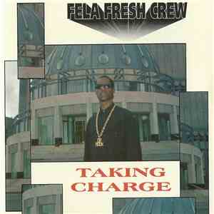Fela Fresh Crew - Taking Charge download free Fela Fresh Crew - Taking Charge download mp3 flac