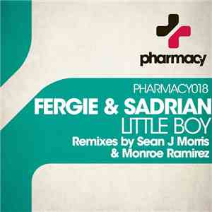 Fergie & Sadrian - Little Boy download free Fergie & Sadrian - Little Boy download mp3 flac