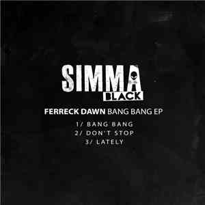Ferreck Dawn - Bang Bang EP download free