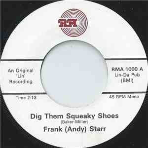 Frank Starr , Andy - Dig Them Squeaky Shoes download free Frank Starr , Andy - Dig Them Squeaky Shoes download mp3 flac