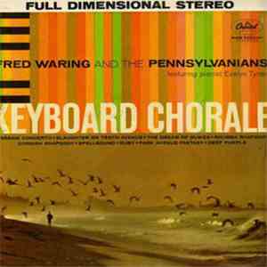 Fred Waring & The Pennsylvanians - Keyboard Chorale download free