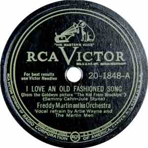 Freddy Martin And His Orchestra - I Love An Old Fashioned Song / You're The Cause Of It All download free Freddy Martin And His Orchestra - I Love An Old Fashioned Song / You're The Cause Of It All download mp3 flac