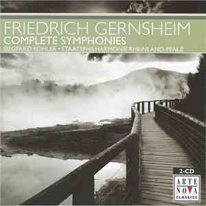 Friedrich Gernsheim — Siegfried Köhler • Staatsphilharmonie Rheinland-Pfalz - Complete Symphonies download free Friedrich Gernsheim — Siegfried Köhler • Staatsphilharmonie Rheinland-Pfalz - Complete Symphonies download mp3 flac
