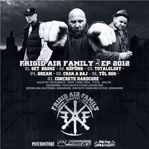 Frigid-Air-Family - London - Budapest - New York EP 2012 download free