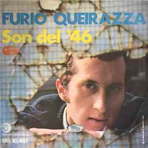 Furio Queirazza - Son Del '46 download free Furio Queirazza - Son Del '46 download mp3 flac