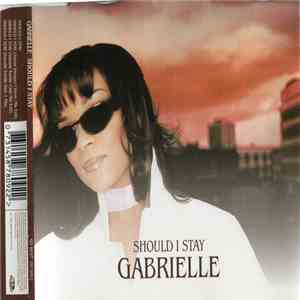 Gabrielle - Should I Stay download free