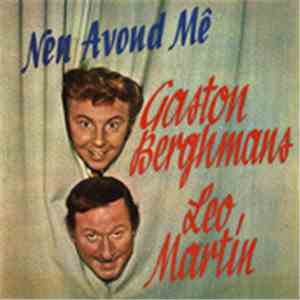 Gaston Berghmans & Leo Martin - Nen Avond Mê download free