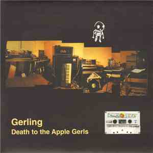 Gerling - Death To The Apple Gerls download free