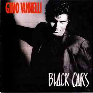 Gino Vannelli - Black Cars download mp3 flac