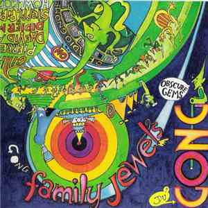 Gong - Family Jewels download mp3 flac