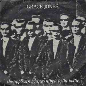 Grace Jones - The Apple Stretching download mp3 flac