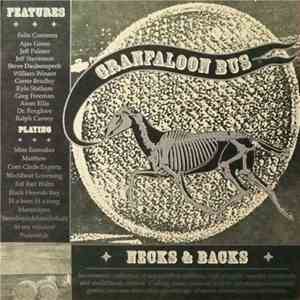 Granfaloon Bus - Necks & Backs download free