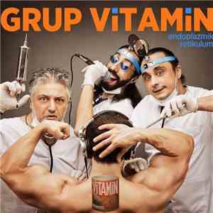Grup Vitamin - Endoplazmik Retikulum download mp3 flac