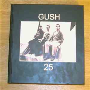 Gush - 25 download free Gush - 25 download mp3 flac