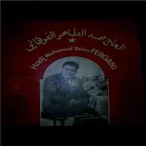 Hadj Mohamed Tahar Fergani - Yah Laili - Goulou Irouah download free