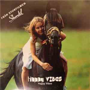 Happy Vibes  - Happy Vibes download mp3 flac