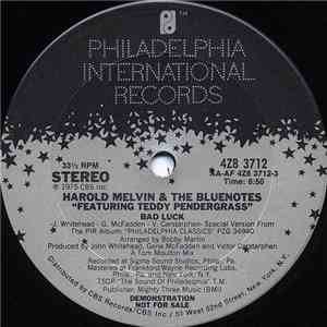 Harold Melvin & The Bluenotes Featuring Teddy Pendergrass - Bad Luck / Don't Leave Me This Way download free