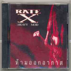 Heavy Mod - Rate X download free Heavy Mod - Rate X download mp3 flac