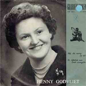 Henny Godvliet - Hij, Die Rustig En Stil download mp3 flac