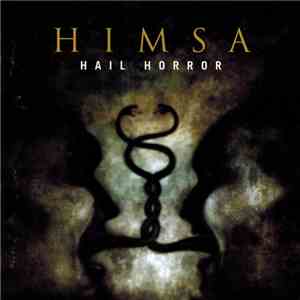 Himsa - Hail Horror download free Himsa - Hail Horror download mp3 flac