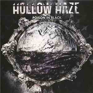 Hollow Haze - Poison In Black download mp3 flac