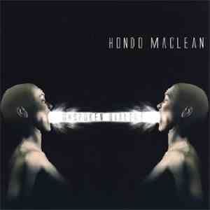 Hondo Maclean - Unspoken Dialect download free
