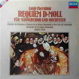 Horst Stein, L'Orchestre De La Suisse Romande, Chorale du Brassus, Chœur de de la Suisse Romande, Chœur Pro Arte de Lausanne - Luigi Cherubini Requiem D-Moll Für Männerchor Und Orchester download mp3 flac