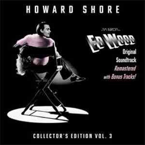 Howard Shore - Ed Wood (Original Soundtrack Remastered) download mp3 flac