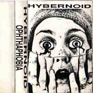 Hybernoid - Ophthaphobia download free Hybernoid - Ophthaphobia download mp3 flac
