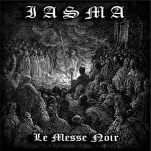 Iasma - Le Messe Noir download mp3 flac