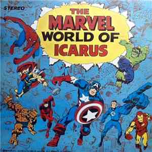 Icarus - The Marvel World Of Icarus download free Icarus - The Marvel World Of Icarus download mp3 flac