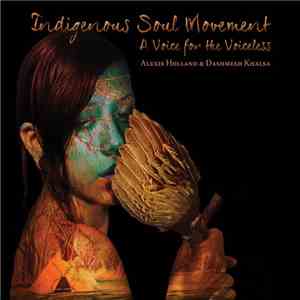 Indigenous Soul Movement - A Voice For The Voiceless download mp3 flac