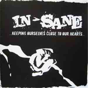 In-Sane - ...Keeping Ourselves Close To Our Hearts... download free In-Sane - ...Keeping Ourselves Close To Our Hearts... download mp3 flac