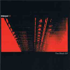 Interpol - The Black EP download mp3 flac