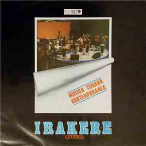 Irakere - Musica Cubana Contemporanea download free Irakere - Musica Cubana Contemporanea download mp3 flac