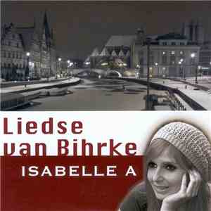 Isabelle A - Liedse Van Bihrke download free Isabelle A - Liedse Van Bihrke download mp3 flac