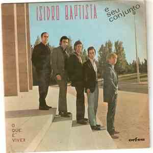 Isidro Baptista - O Que É Viver download free