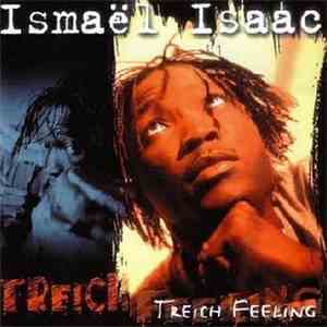 Ismaël Isaac - Treich Feeling download free Ismaël Isaac - Treich Feeling download mp3 flac
