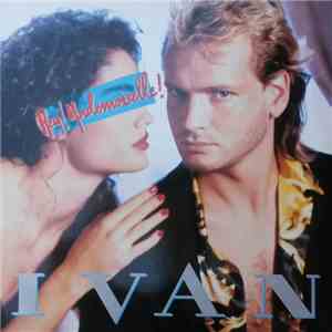 Ivan - Hey Mademoiselle! download free Ivan - Hey Mademoiselle! download mp3 flac