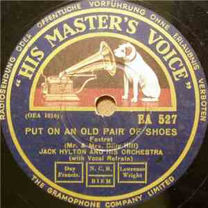 Jack Hylton And His Orchestra - Life Begins At Oxford Circus / Put On An Old Pair Of Shoes download free Jack Hylton And His Orchestra - Life Begins At Oxford Circus / Put On An Old Pair Of Shoes download mp3 flac